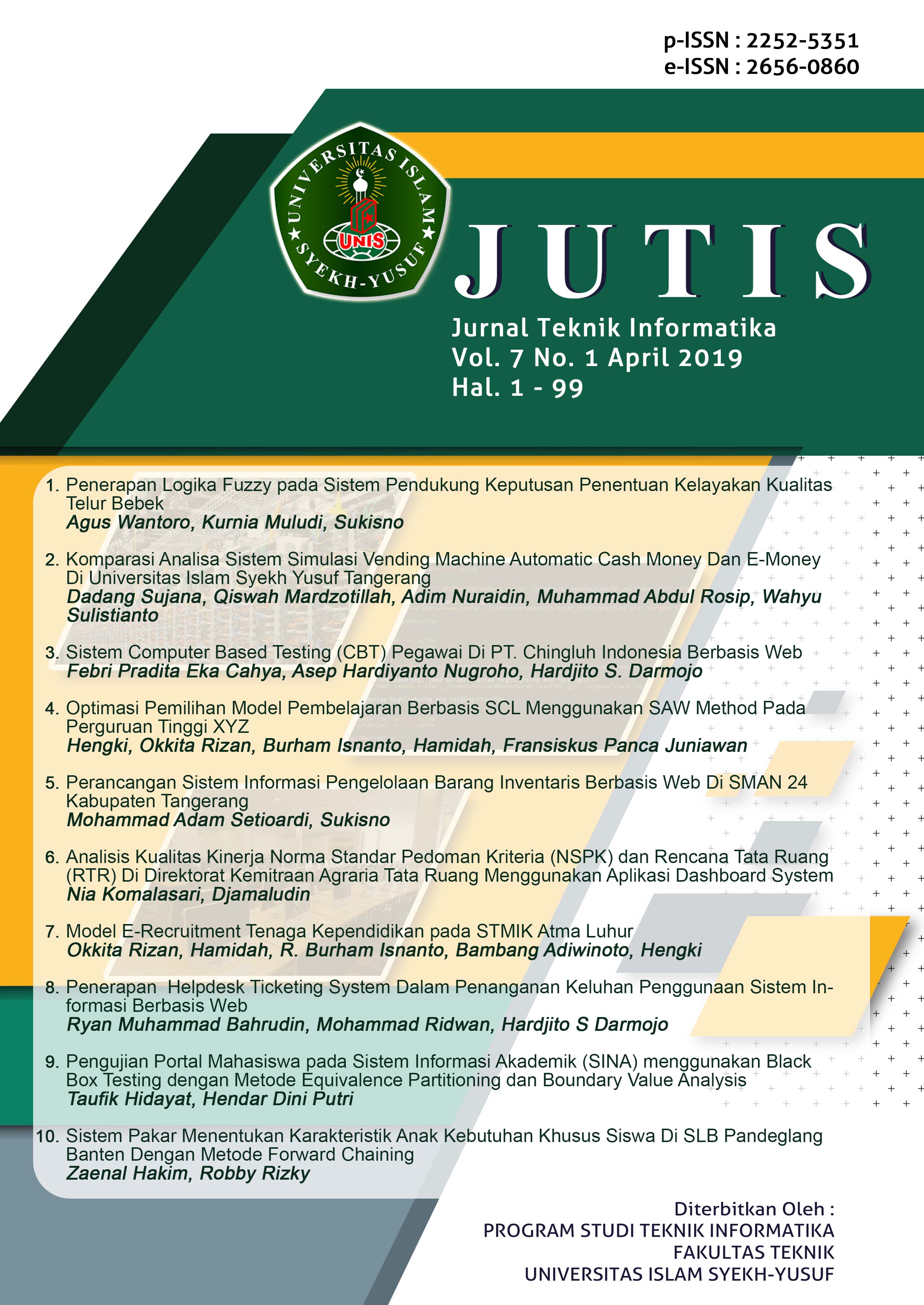 					View Vol. 7 No. 1 (2019): Jutis (Jurnal Teknik Informatika)
				
